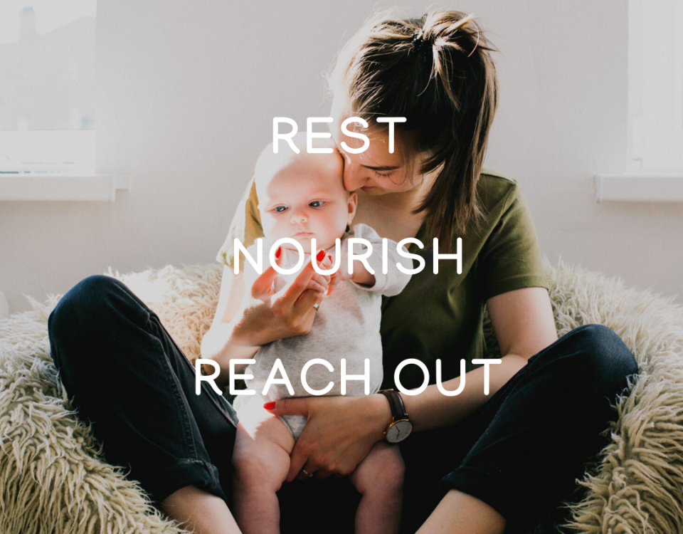 Rest, Nourish and Reach out!