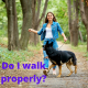 Do I walk properly